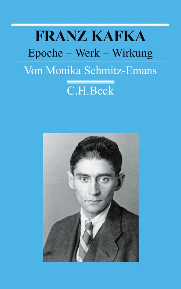 Monika Schmitz-Emans: Franz Kafka. Epoche – Werk – Wirkung. München: C.H. Beck, 2011.